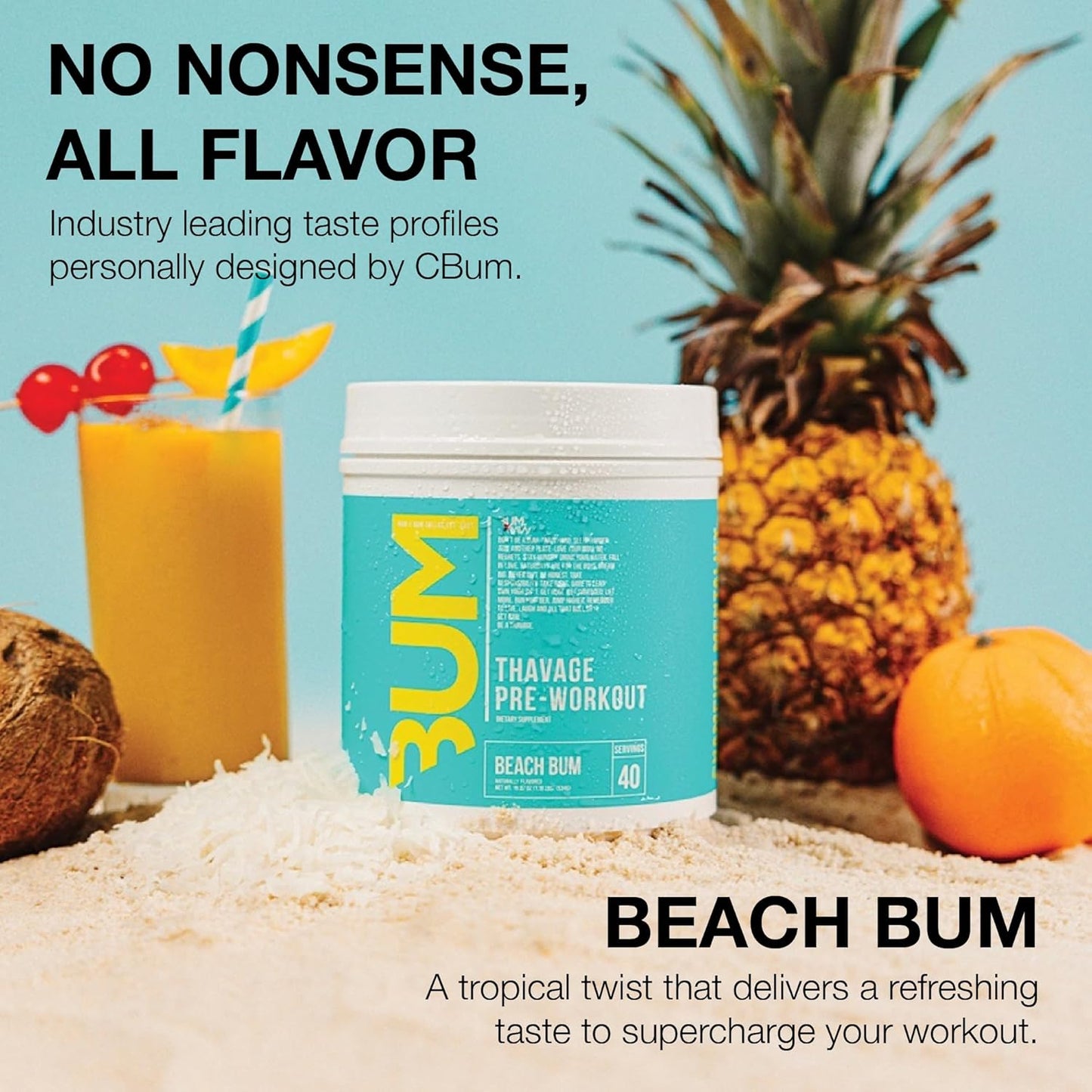 RAW CBUM THAVAGE PRE WORK OUT BEACH BUM 516GM