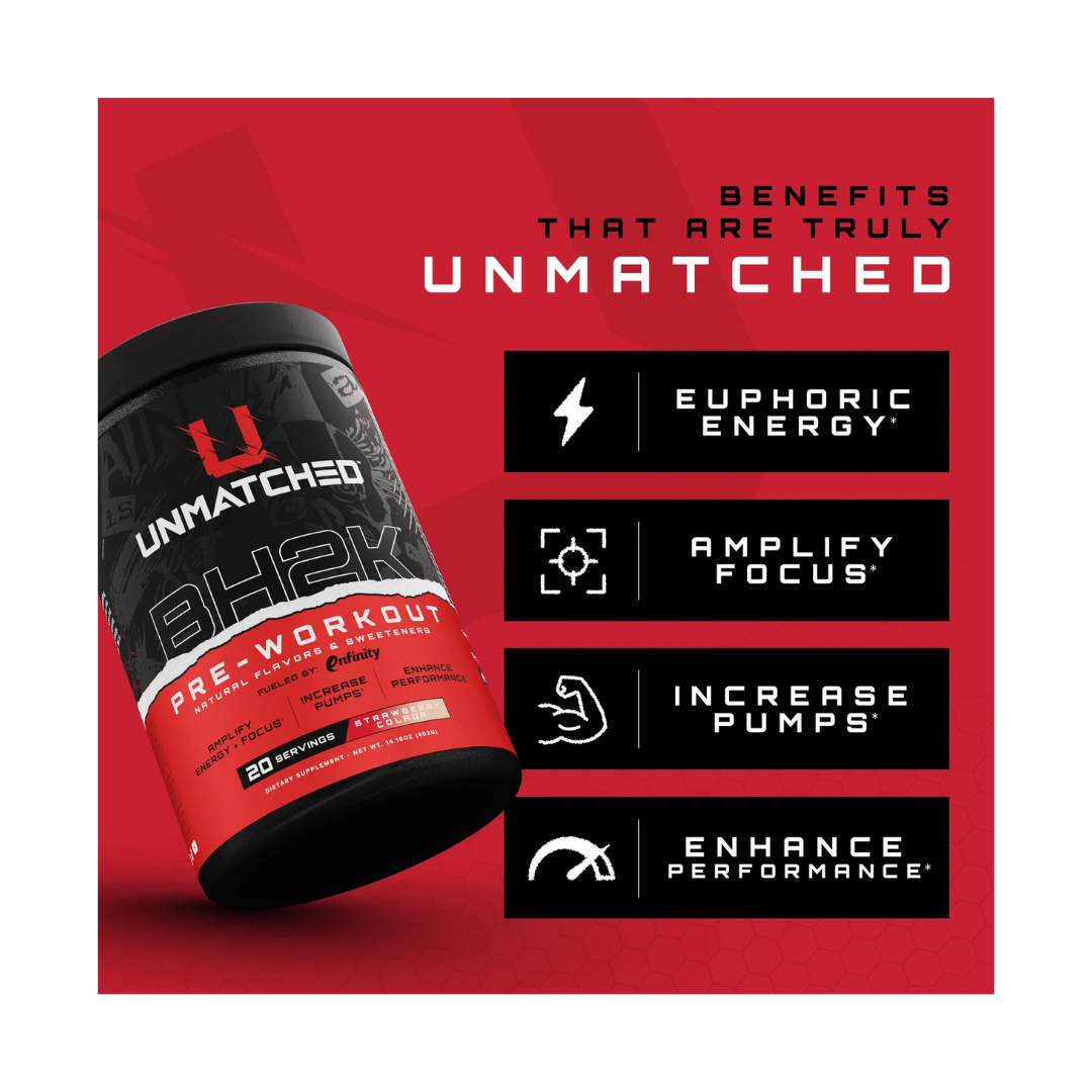 Unmatched BH2K Pre Workout 20 Servings